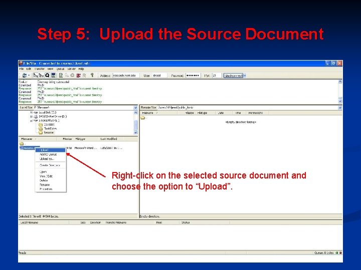 Step 5: Upload the Source Document Right-click on the selected source document and choose