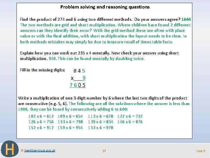 Problem solving and reasoning questions Find the product of 274 and 6 using two