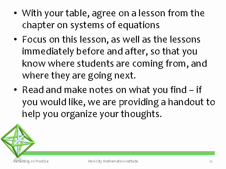  • With your table, agree on a lesson from the chapter on systems