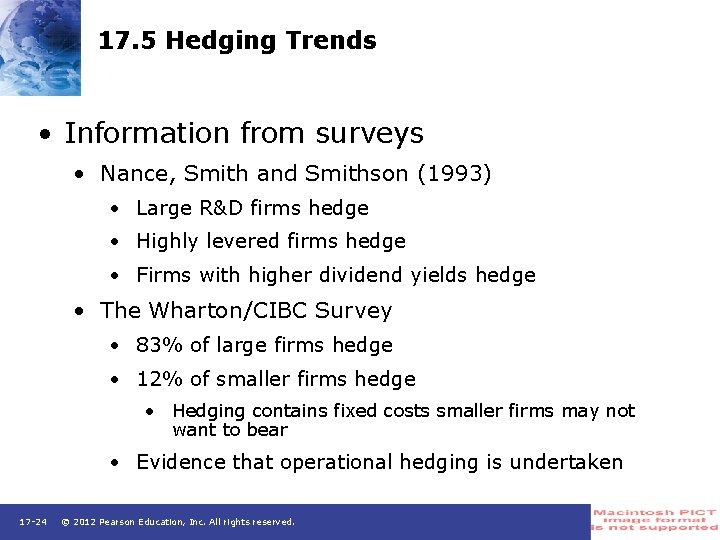 17. 5 Hedging Trends • Information from surveys • Nance, Smith and Smithson (1993)