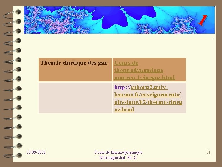 1 Théorie cinétique des gaz Cours de thermodynamique numero 1cinegaz. html http: //subaru 2.