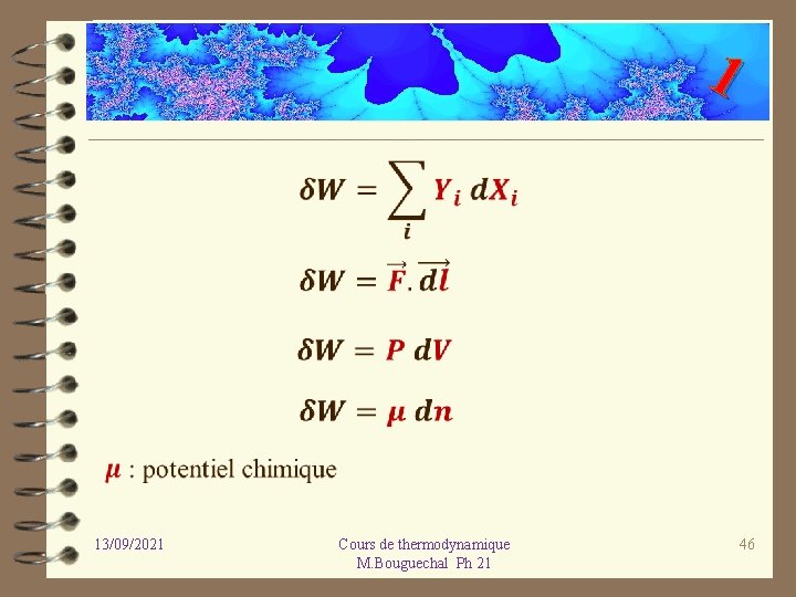 1 13/09/2021 Cours de thermodynamique M. Bouguechal Ph 21 46 