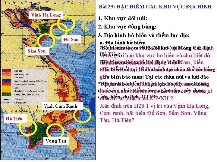 Bài 29: ĐẶC ĐIỂM CÁC KHU VỰC ĐỊA HÌNH Vịnh Hạ Long Đồ Sơn