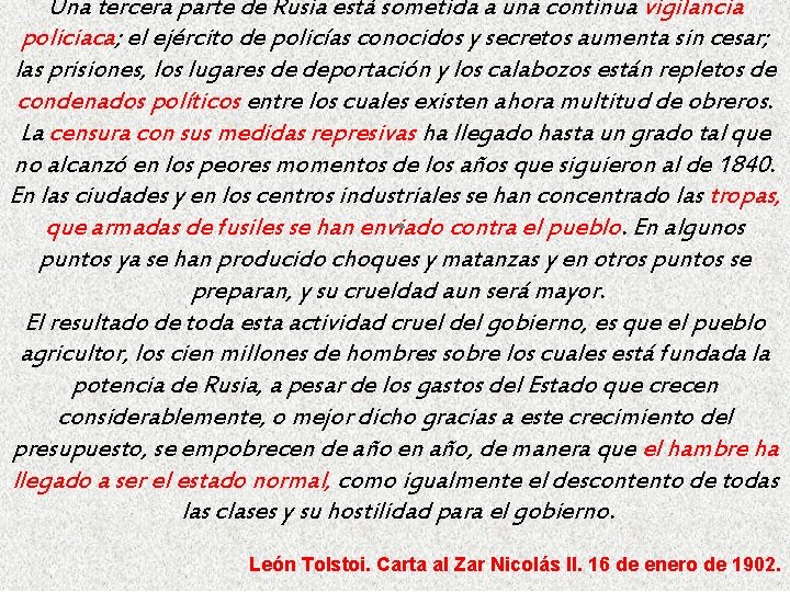 Una tercera parte de Rusia está sometida a una continua vigilancia policiaca; el ejército