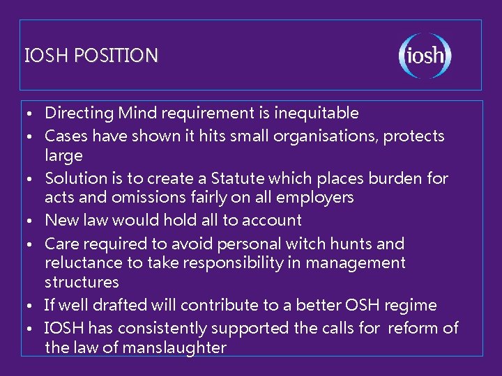 ABOUT IOSH Established in 1945 received Royal Charter