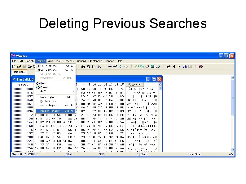Deleting Previous Searches Deleting Previous Searches