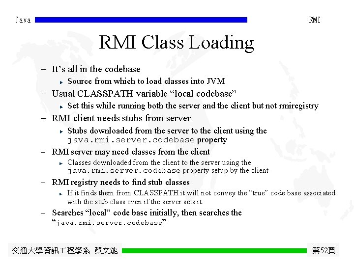 Java RMI Class Loading - It’s all in the codebase Source from which to