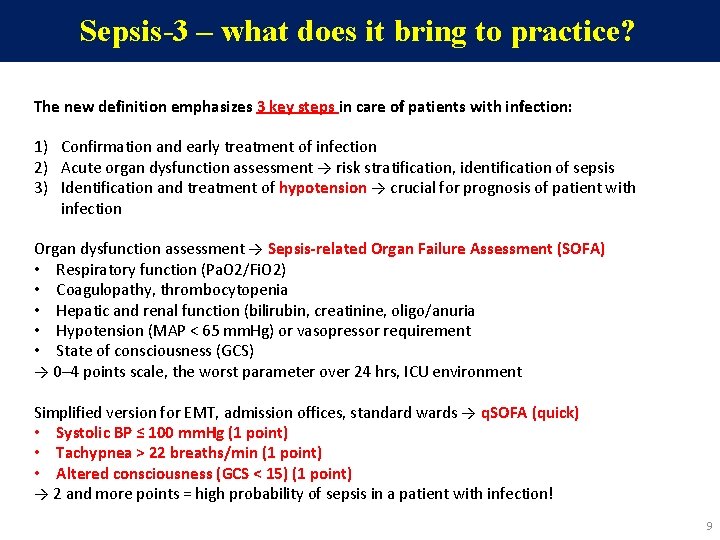 Sepsis-3 – what does it bring to practice? The new definition emphasizes 3 key