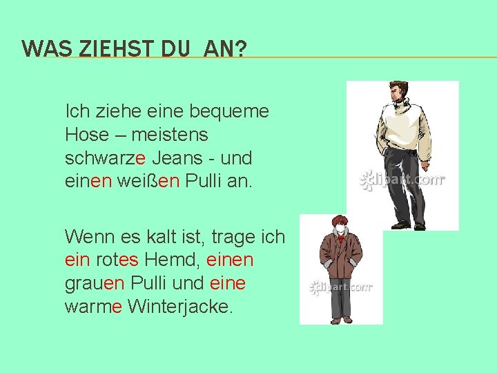 WAS ZIEHST DU AN? Ich ziehe eine bequeme Hose – meistens schwarze Jeans -