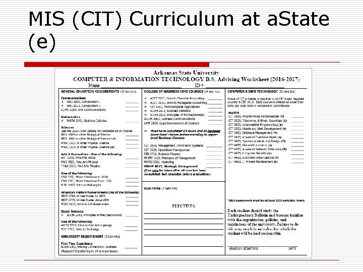 MIS (CIT) Curriculum at a. State (e) 