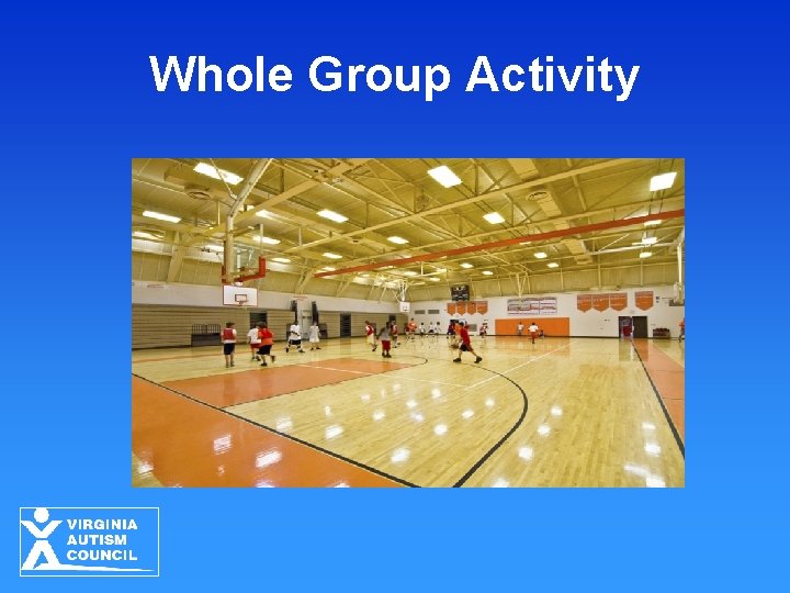 Whole Group Activity 