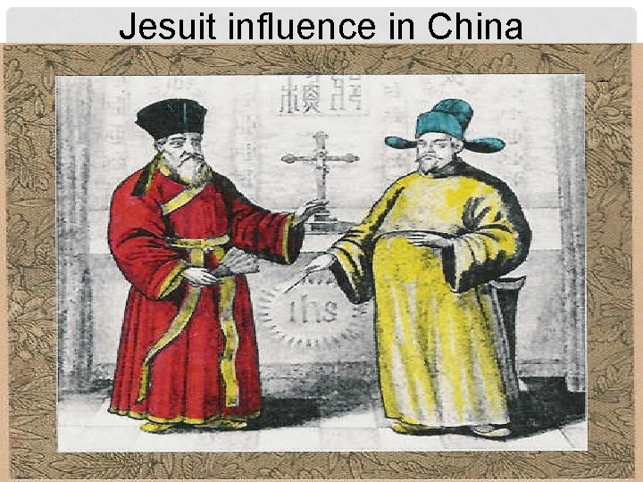 Jesuit influence in China 9 