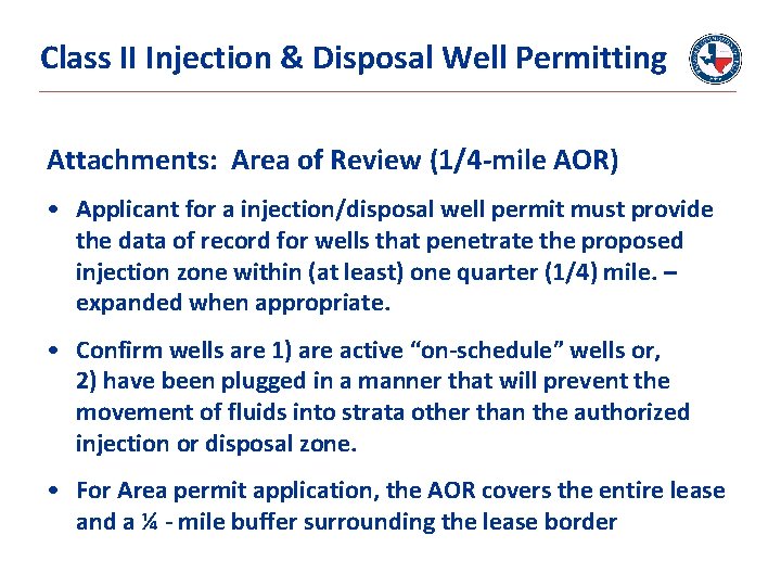 Class II Injection & Disposal Well Permitting Attachments: Area of Review (1/4 -mile AOR)