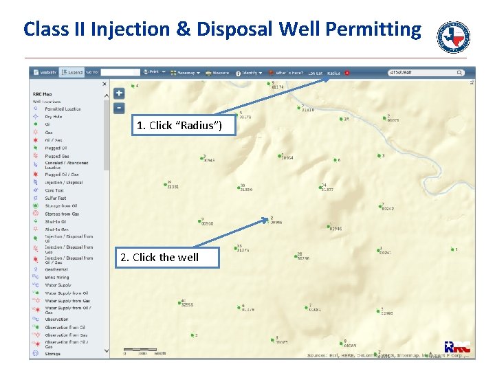 Class II Injection & Disposal Well Permitting 1. Click “Radius”) 2. Click the well