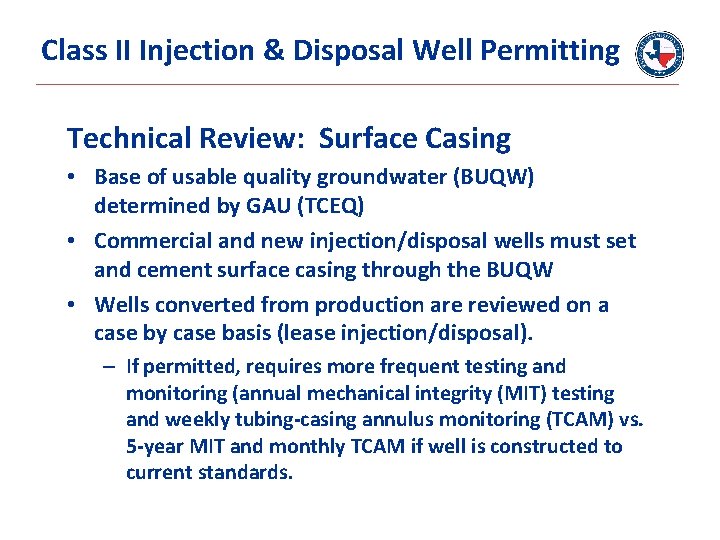 Class II Injection & Disposal Well Permitting Technical Review: Surface Casing • Base of