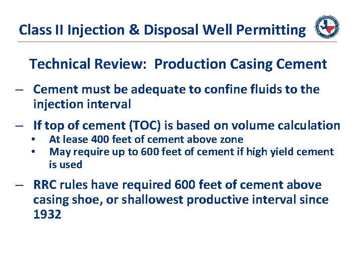 Class II Injection & Disposal Well Permitting Technical Review: Production Casing Cement – Cement