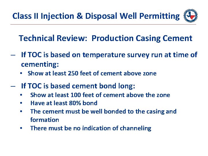 Class II Injection & Disposal Well Permitting Technical Review: Production Casing Cement – If
