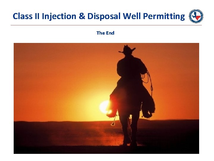 Class II Injection & Disposal Well Permitting The End 
