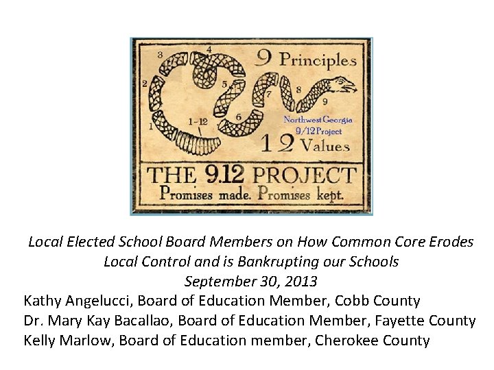 Local Elected School Board Members on How Common Core Erodes Local Control and is