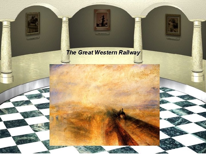 The Great Western Railway 