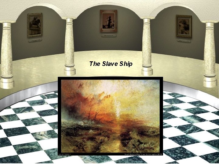 The Slave Ship 