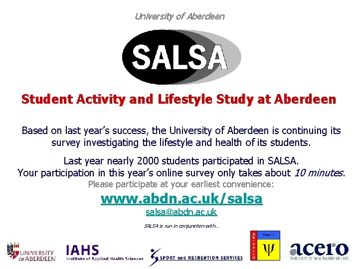 University of Aberdeen Student Activity and Lifestyle Study at Aberdeen Based on last year’s