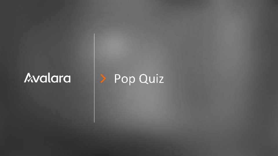 Pop Quiz 