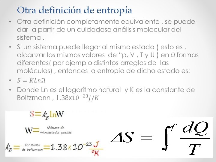 Otra definición de entropía • 