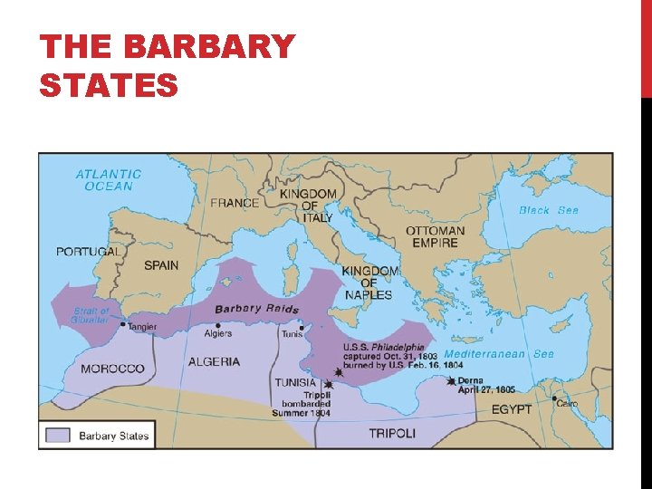 THE BARBARY STATES 