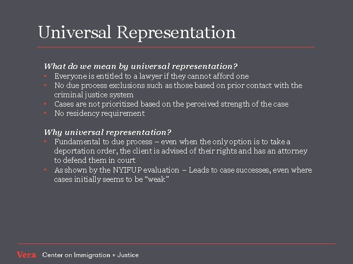 Universal Representation What do we mean by universal representation? • Everyone is entitled to