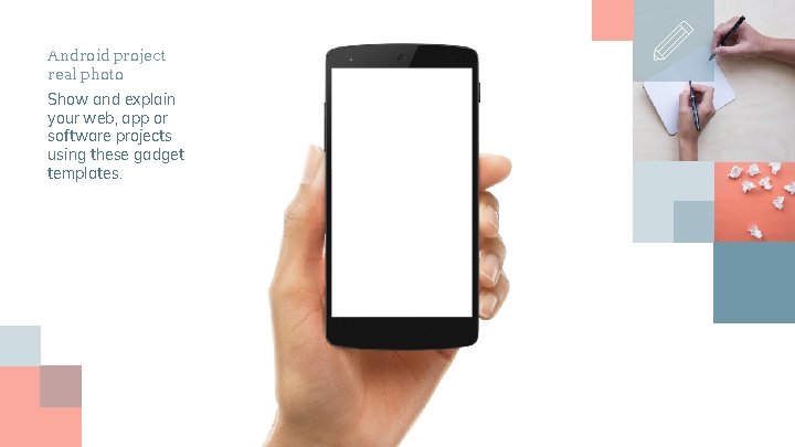 Android project real photo Show and explain your web, app or software projects using