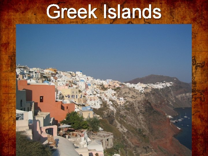 Greek Islands 