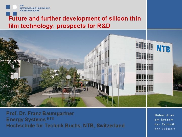 Future and further development of silicon thin film