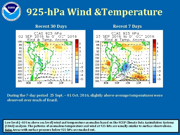 925 -h. Pa Wind &Temperature Recent 30 Days Recent 7 Days During the 7