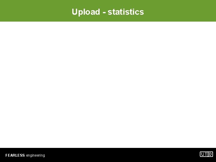 Upload - statistics FEARLESS engineering 