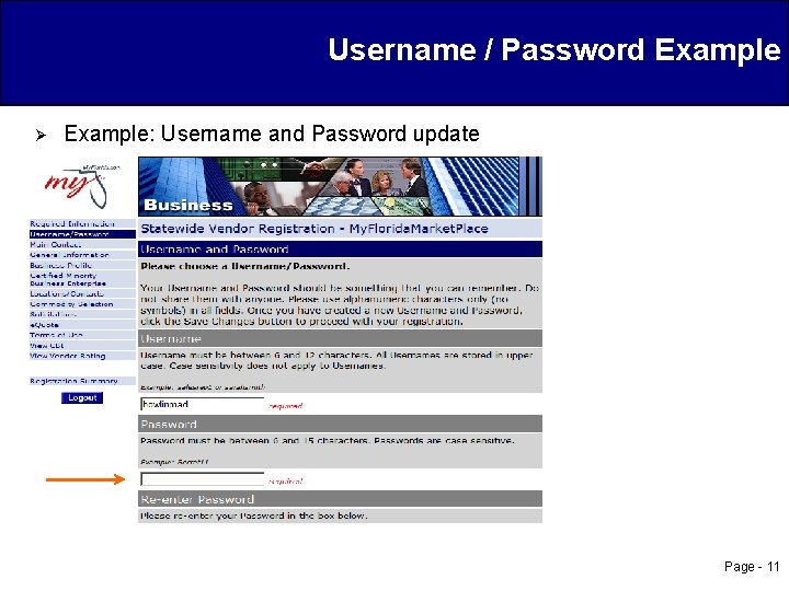 Username / Password Example Ø Example: Username and Password update Page - 11 