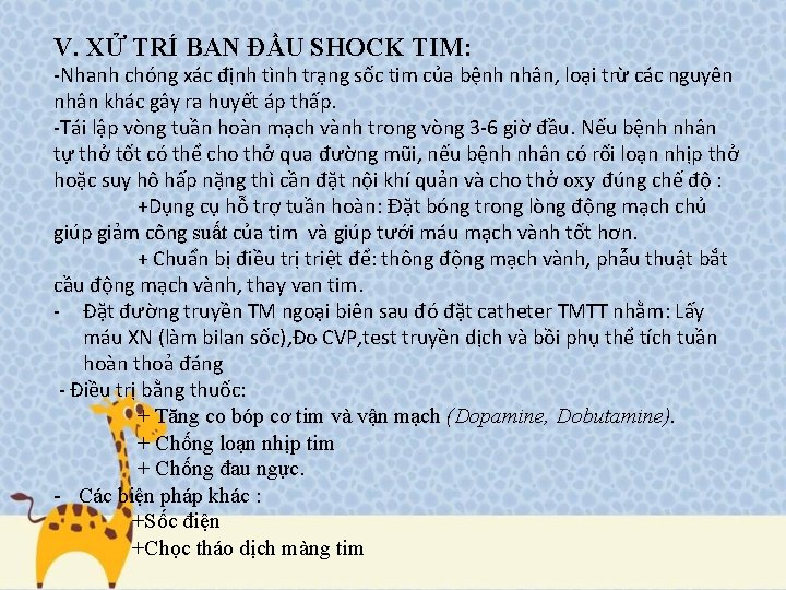 V. XỬ TRÍ BAN ĐẦU SHOCK TIM: -Nhanh chóng xác định tình trạng sốc