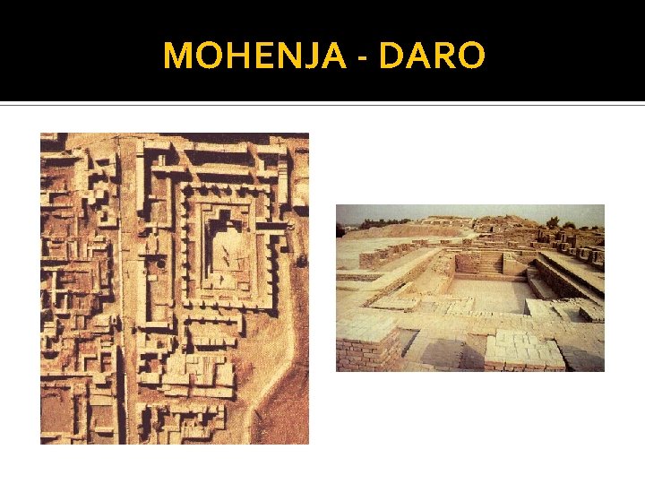 MOHENJA - DARO 