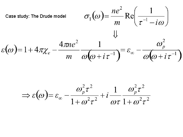 Case study: The Drude model 