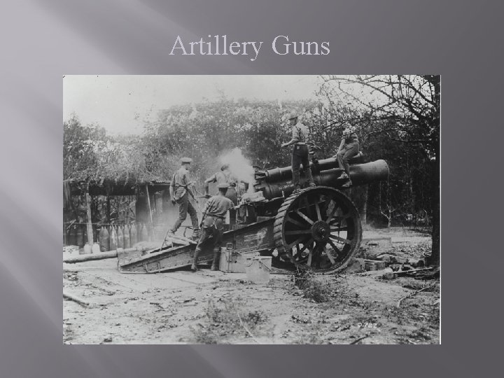 Artillery Guns 