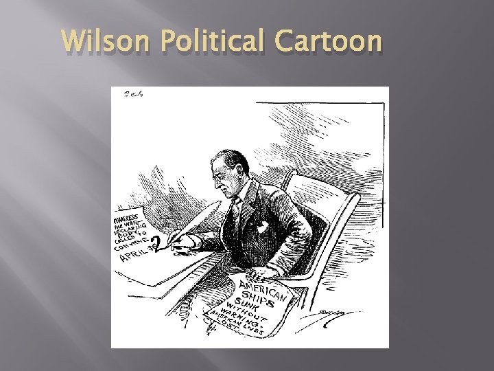 Wilson Political Cartoon 