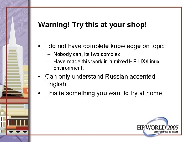 Warning! Try this at your shop! • I do not have complete knowledge on