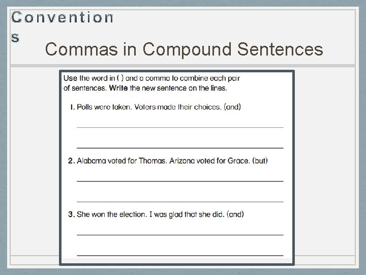 Commas in Compound Sentences 