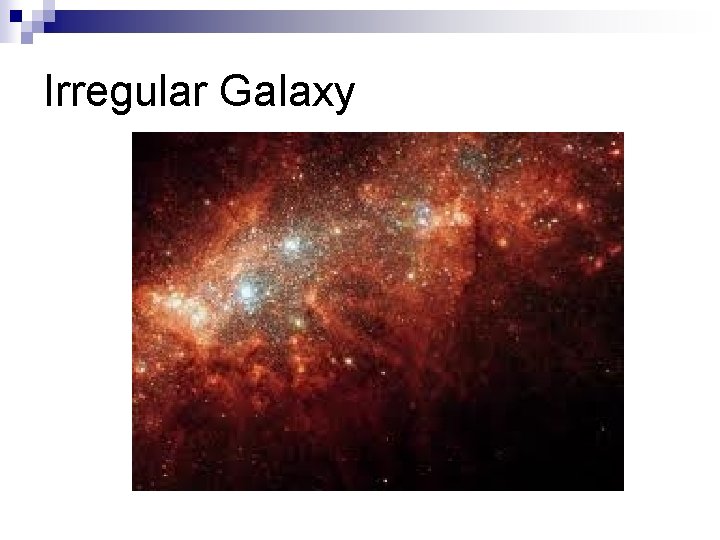 Irregular Galaxy 