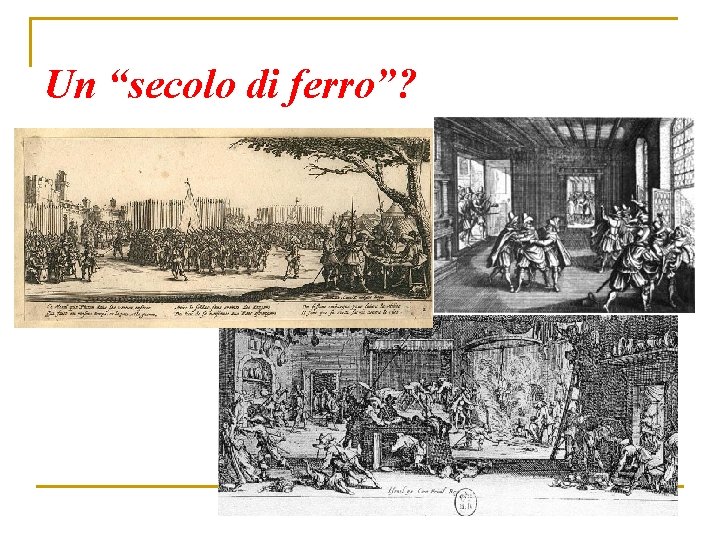 Un “secolo di ferro”? 