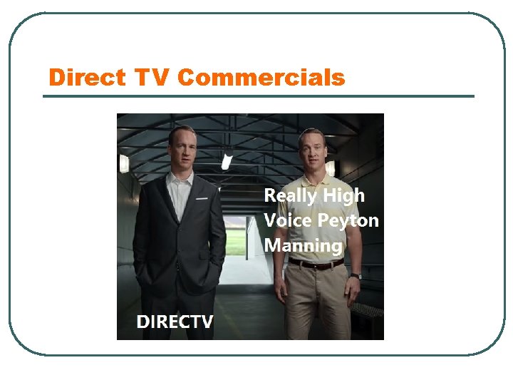 Direct TV Commercials 