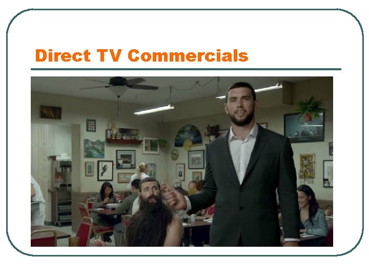 Direct TV Commercials 