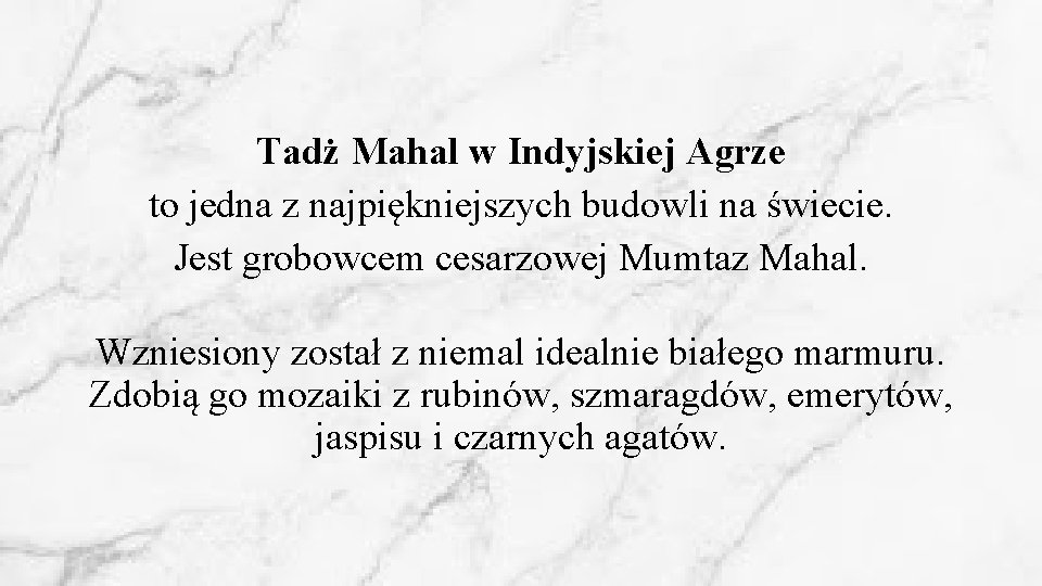 Tadż Mahal w Indyjskiej Agrze to jedna z najpiękniejszych budowli na świecie. Jest grobowcem Tadż Mahal w Indyjskiej Agrze to jedna z najpiękniejszych budowli na świecie. Jest grobowcem