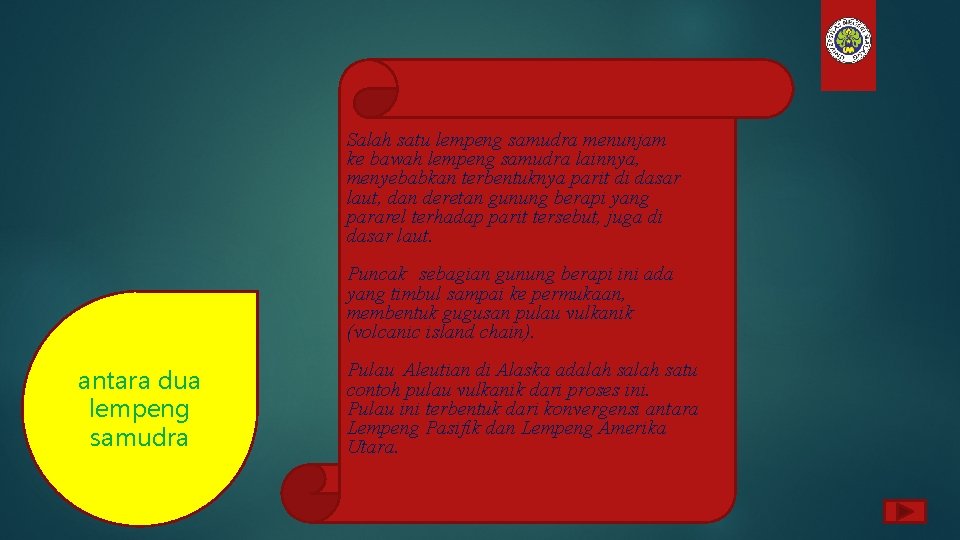 Salah satu lempeng samudra menunjam ke bawah lempeng samudra lainnya, menyebabkan terbentuknya parit di