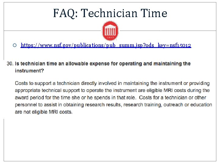 FAQ: Technician Time https: //www. nsf. gov/publications/pub_summ. jsp? ods_key=nsf 15012 